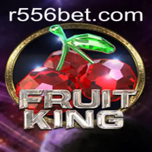 FruitKing: A New Sensation in the Gaming World with 556bet