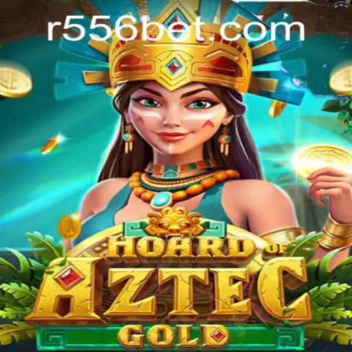 Hoard of Aztec Gold: The Mesmerizing Adventure with 556bet