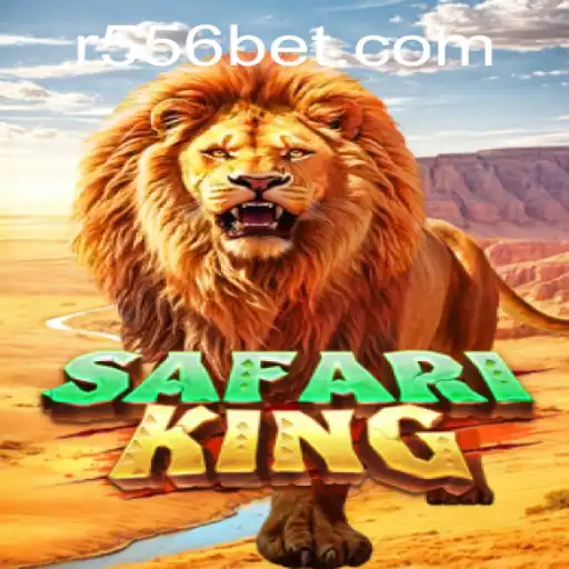 Discover the Thrill of SafariKing: A New Gaming Adventure with 556bet